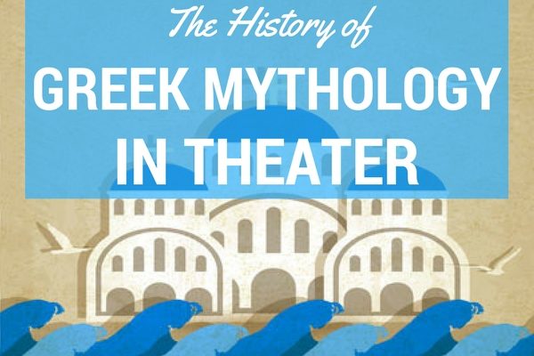 Greek Mythology in Theater