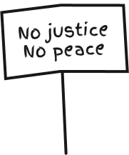 no justice no peace sign