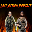 last action podcast