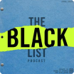 the black list podcast
