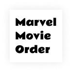 marvel movie order