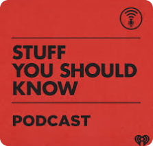 stuff you should know podcast