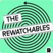 the rewatchables