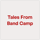 tales from band camp