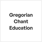 gregorian chant education
