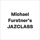 Michael furstners jazclass