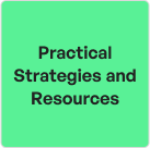 practical strategies and resources