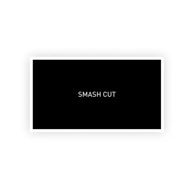 smash cut - img
