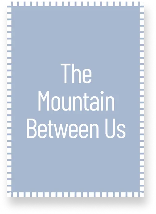 The Mountain Between Us - img new