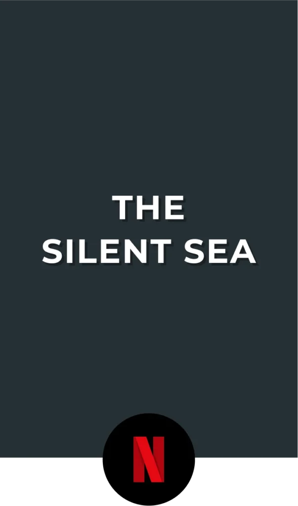 The Silent sea